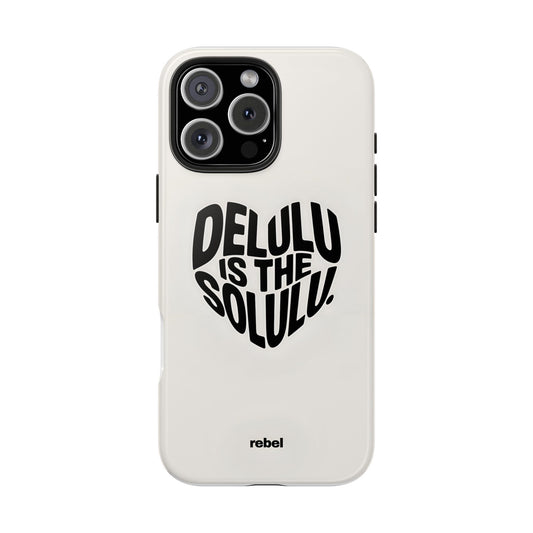 Delulu is the solulu